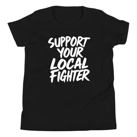 Support Your Local Fighter Youth Tee, Black