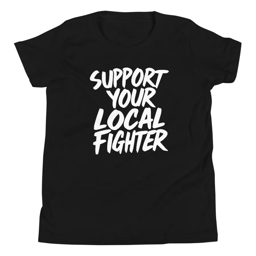 Support Your Local Fighter Youth Tee, Black