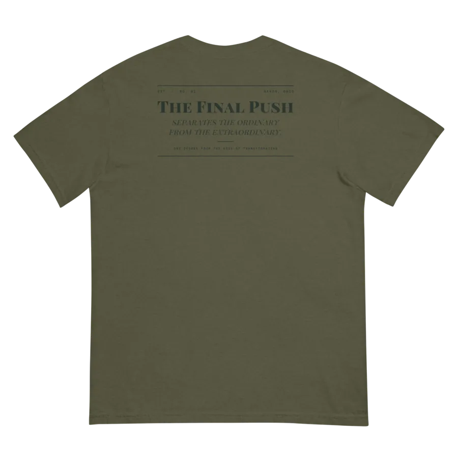 The Final Push Tee, Sage
